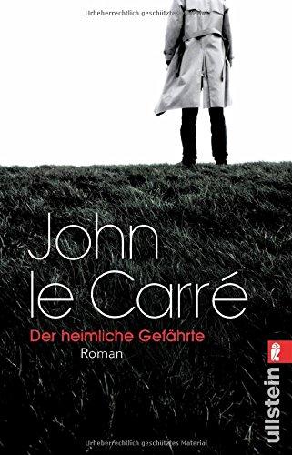 Der heimliche Gefährte: Roman (Ein George-Smiley-Roman, Band 8)