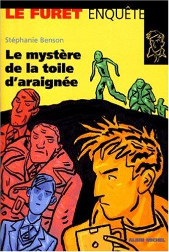 Le mystère de la toile d'araignée