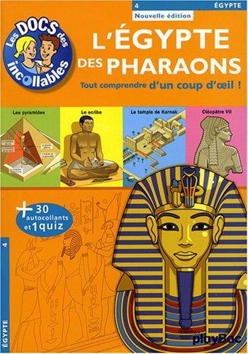 L'Egypte des pharaons