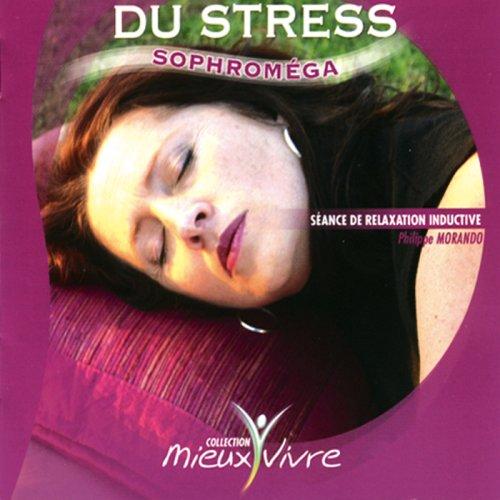 Libérez-Vous Du Stress