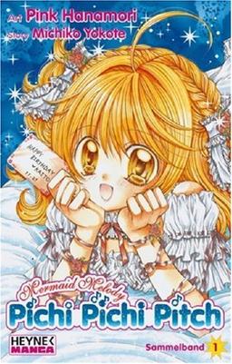 Mermaid Melody - Pichi Pichi Pitch!: Sammelband 1 -