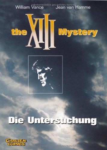 XIII, The XIII Mystery, Die Untersuchung: Die Akte XIII