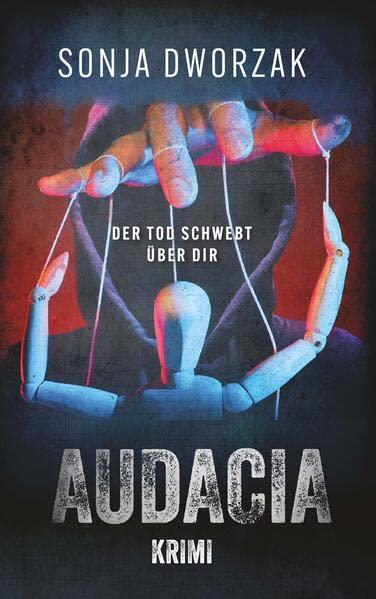 Audacia: Der Tod schwebt über dir