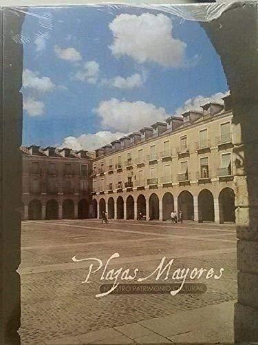 Nuestro patrimonio: plazas mayores