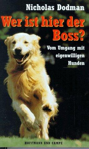 Wer ist hier der Boss?