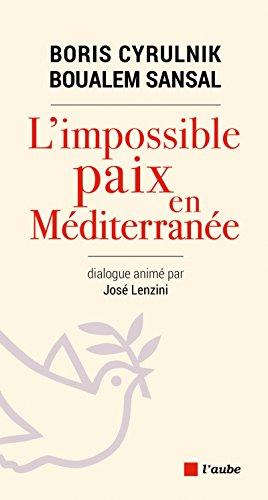 L'impossible paix en Méditerranée