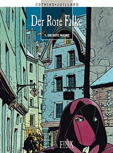 Der rote Falke: Band 1: Die rote Maske