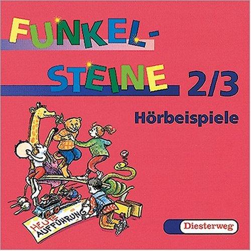 Funkelsteine. Fächerübergreifendes Gestalten im Zusammenspiel von Musik, Kunst und Bewegung: 2 CDs zum 2. und 3. Schuljahr