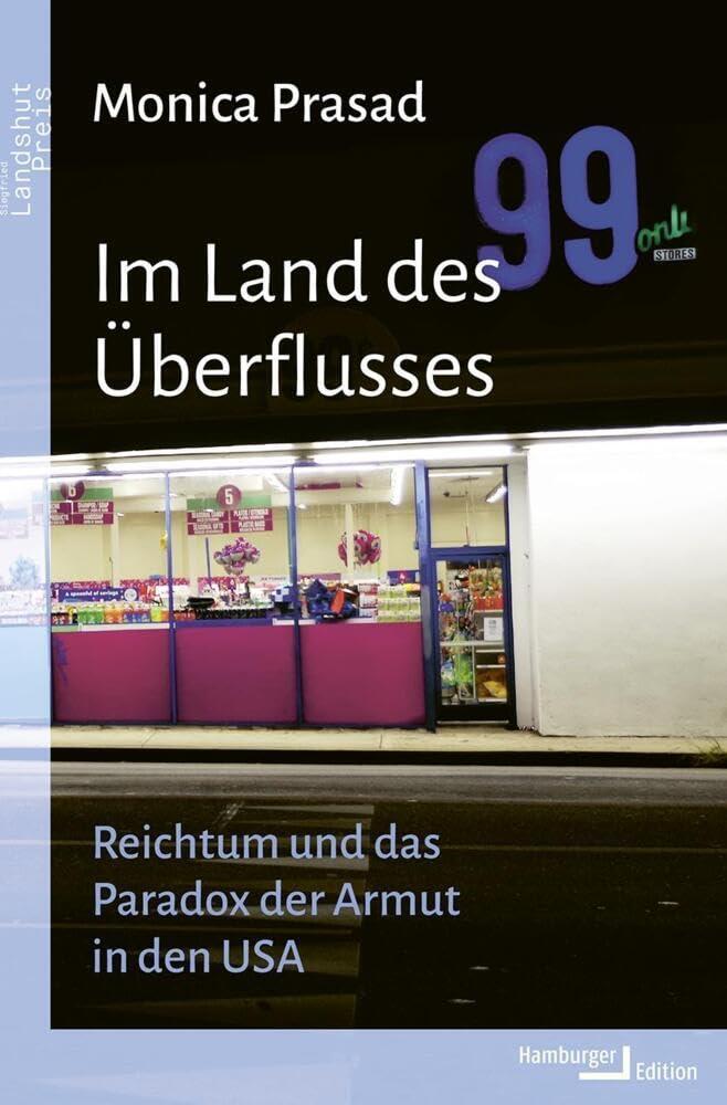 Im Land des Überflusses: Reichtum und das Paradox der Armut in den USA