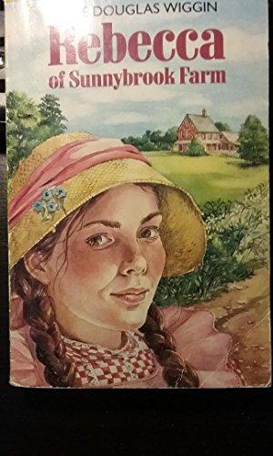 Rebecca of Sunnybrook Farm (Puffin Classics)