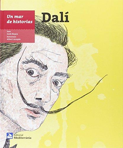 Dalí (Un mar de historias, Band 16)