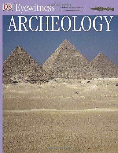 Archeology (DK Eyewitness Books)