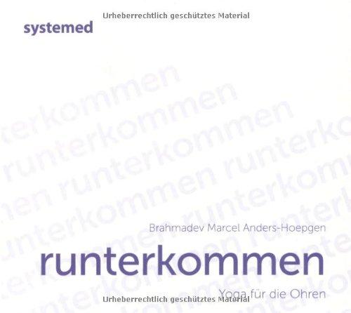 Runterkommen: Yoga für die Ohren