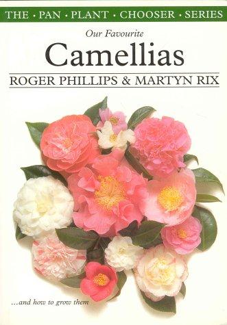 Camellias (Plant Chooser S.)