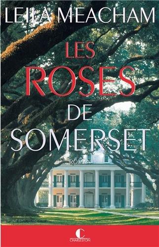 Les roses de Somerset