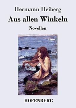 Aus allen Winkeln: Novellen