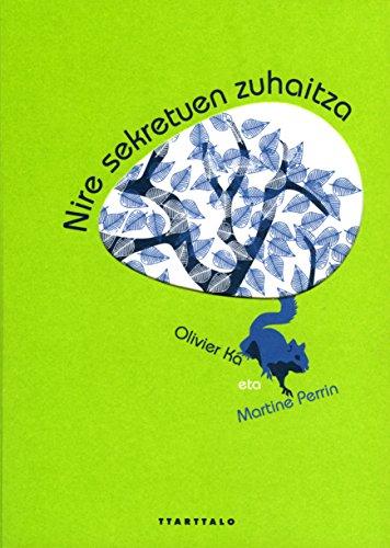 Nire sekretuen zuhaitza (Album ilustratuak)