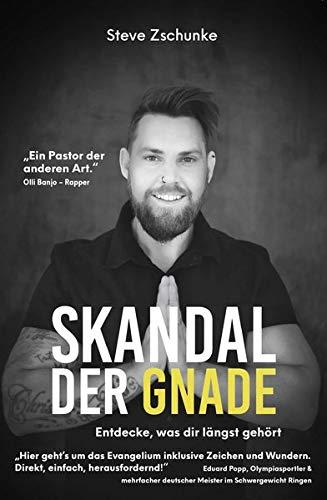 Skandal der Gnade: Entdecke, was dir längst gehört