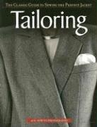 Tailoring: The Classic Guide to Sewing the Perfect Jacket