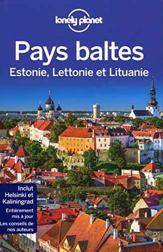 Pays baltes : Estonie, Lettonie et Lituanie