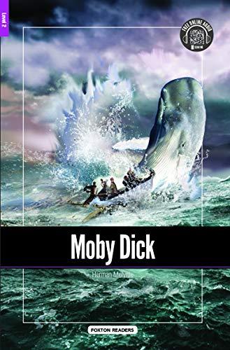 Moby Dick - Foxton Reader Level-2 (600 Headwords A2/B1) with free online AUDIO