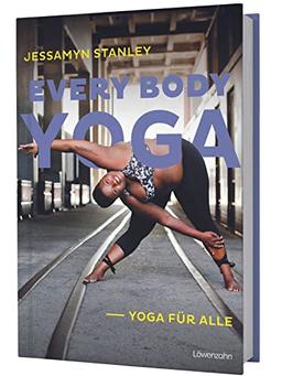 Every Body Yoga: Yoga für alle