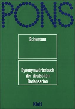 PONS Wörterbuch, Synonymwörterbuch der deutschen Redensarten