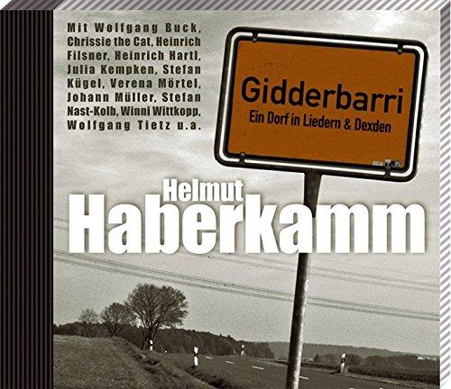 Gidderbarri: Ein Dorf in Liedern & Dexden