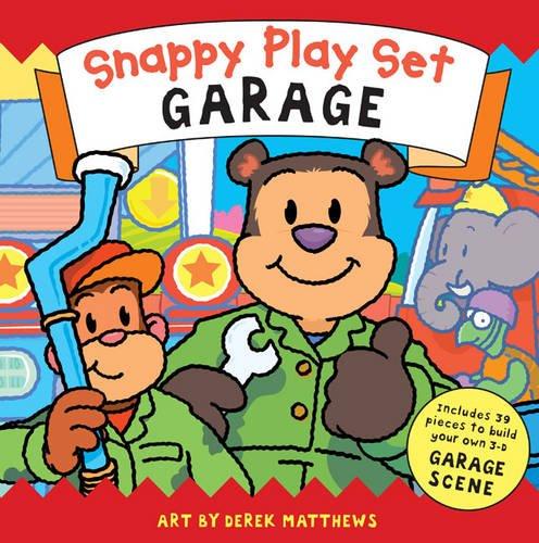 Snappy Playtime Garage: Playset (Snappy Series)