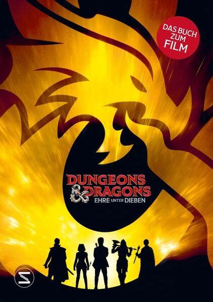 Dungeons & Dragons. Ehre unter Dieben. Das Buch zum Film