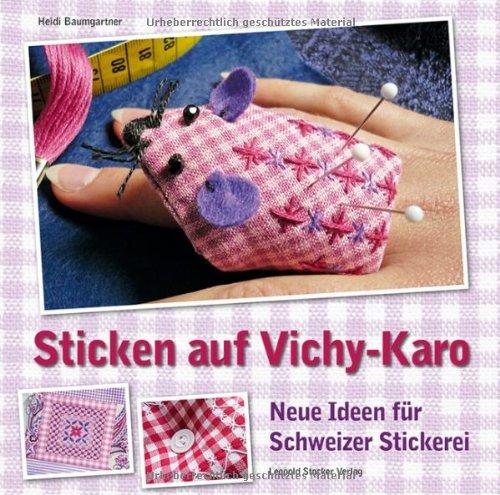 Sticken auf Vichy-Karo: Neue Ideen für Schweizer Stickerei