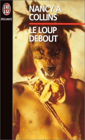 Le loup debout