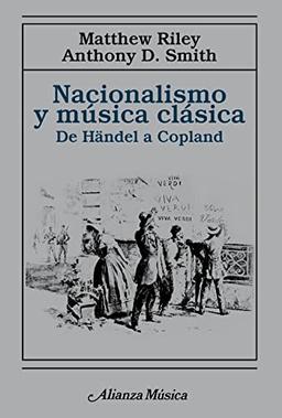 Nacionalismo y música clásica (Alianza música (AM))