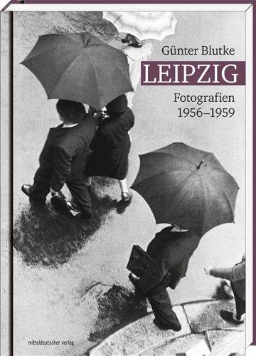 Leipzig: Fotografien 1956-1959