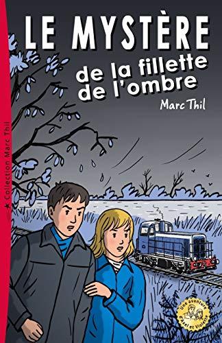 Le Mystère de la fillette de l'ombre