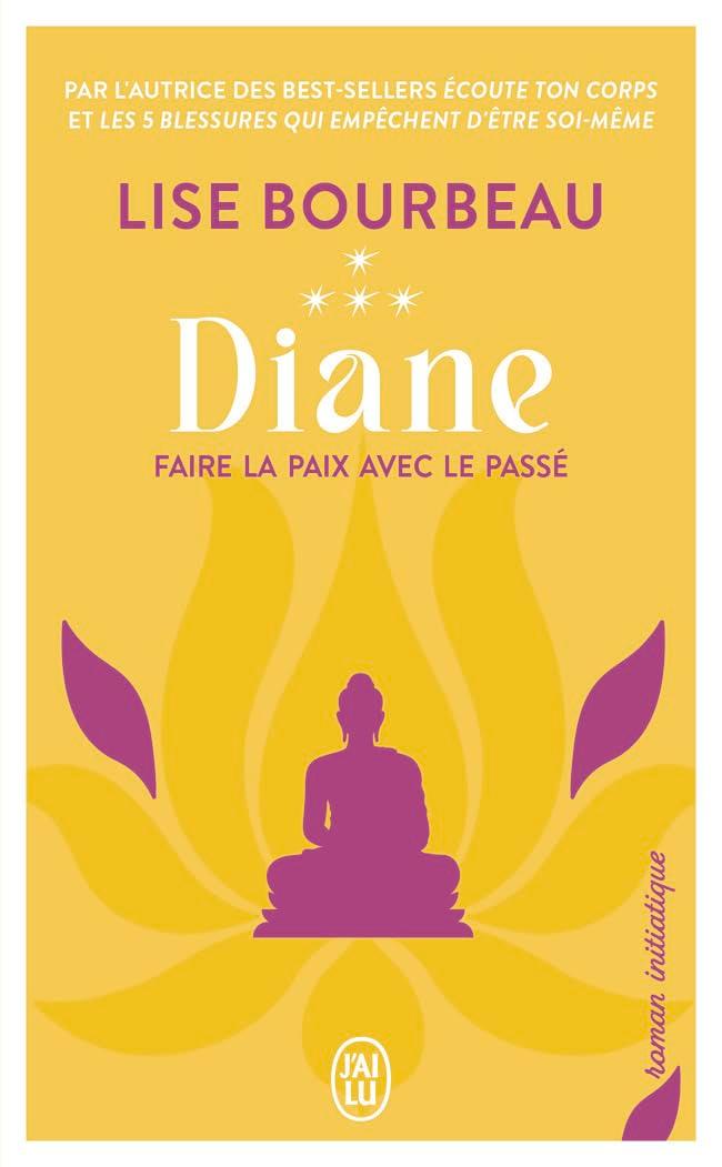 Diane : faire la paix avec le passé