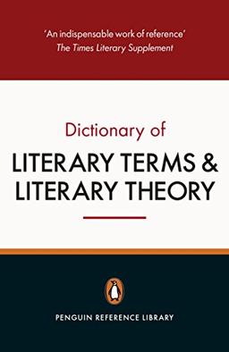 The Penguin Dictionary of Literary Terms and Literary Theory