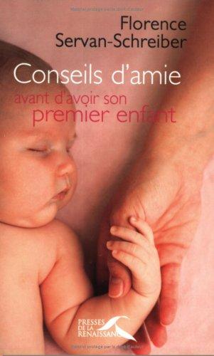 Conseils d'amie avant d'avoir son premier enfant