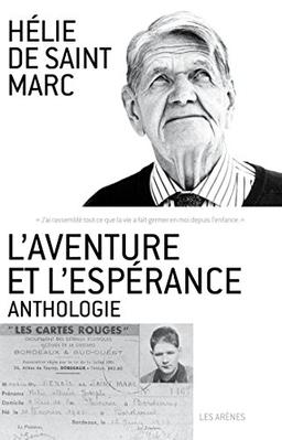 L'aventure et l'espérance : anthologie