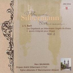 Gesamte Orgelwerke Vol.2 (Silbermann Organ)