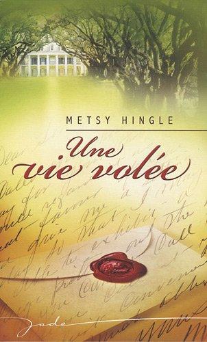 Une vie volée