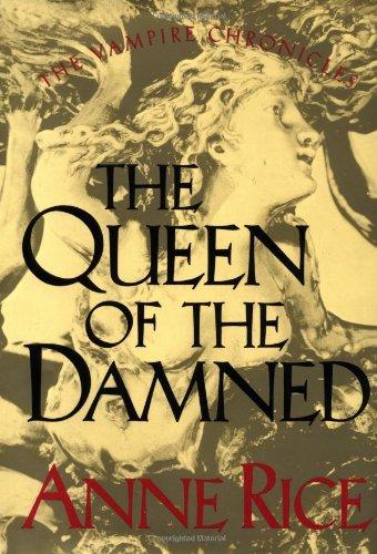 The Queen of the Damned (Vampire Chronicles)