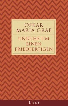 Unruhe um einen Friedfertigen: Roman