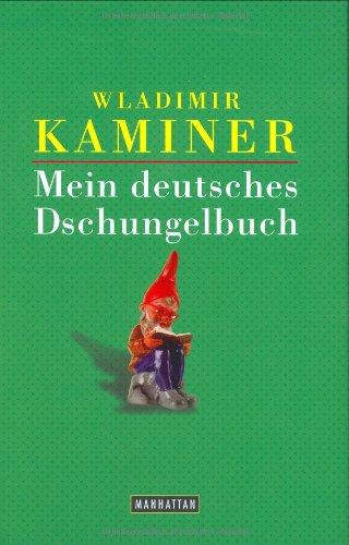 Mein deutsches Dschungelbuch