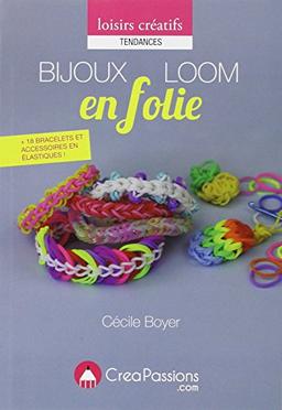 Bijoux loom en folie