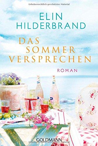 Das Sommerversprechen: Roman