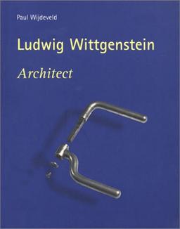 Ludwig Wittgenstein: Architect (Design Book)