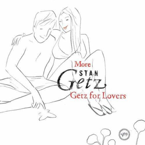 More Stan Getz for Lovers