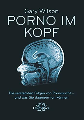 Porno im Kopf: Die verdeckten Folgen von Pornosucht - und was Sie dagegen tun können