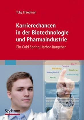 Karrierechancen in der Biotechnologie und Pharmaindustrie: Ein Cold Spring Harbor-Ratgeber